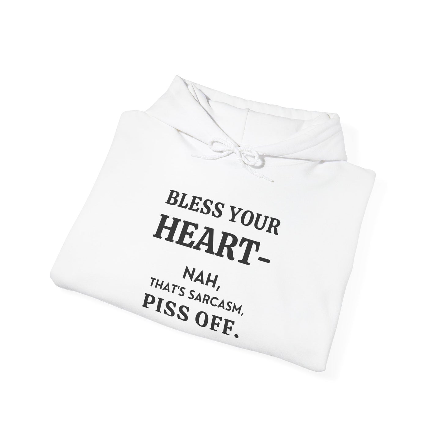 Sarcastic Bless Your Heart - Unisex Heavy Blend Hoodie